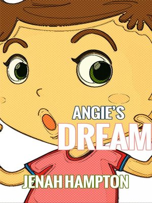 cover image of Angie's Dream (Illustrated Children's Book Ages 2-5)
